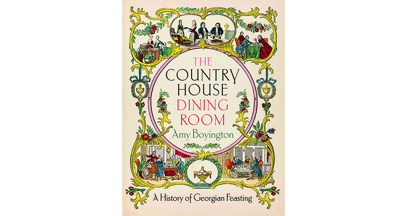 The Country House Dining Room A History Of Georgian Feasting 820Px (1)